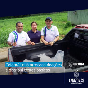 Imagem da notícia - Cetam/Juruá arrecada doações e distribui cestas básicas
