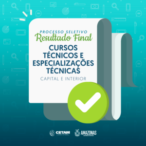 Imagem da notícia - Cetam divulga aprovados em cursos técnicos e especializações técnicas