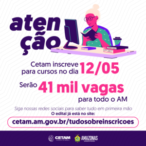 Imagem da notícia - Cetam anuncia inscrição para 41 mil vagas em cursos EaD
